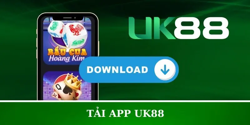 Tổng quan về App Uk88